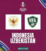 Situs Nonton Bola Gratis Indonesia Vs Uzbekistan